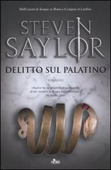 Delitto sul Palatino di Steven Saylor edito da Nord