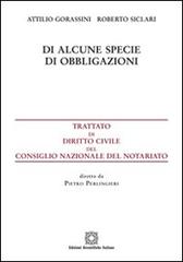 Di alcune specie di obbligazioni di Attilio Gorassini, Roberto Siclari edito da Edizioni Scientifiche Italiane