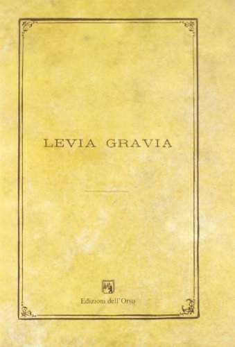 Levia gravia vol.3 edito da Edizioni dell'Orso