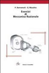 Esercizi di meccanica razionale di P. Benvenuti, P. G. Bordoni, G. Maschio edito da Compomat