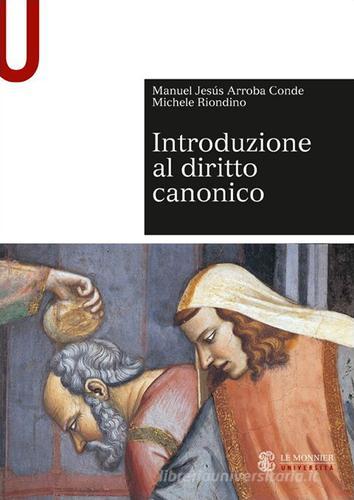 Introduzione al diritto canonico di Manuel Jesús Arroba Conde, Michele Riondino edito da Mondadori Education