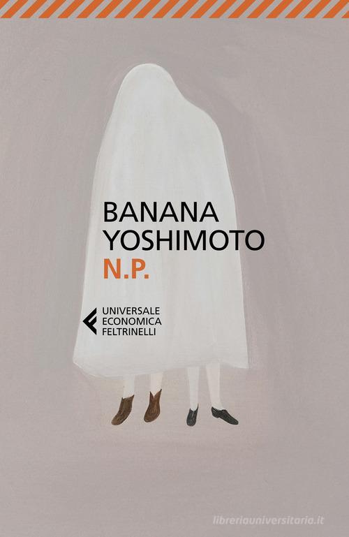 N. P. di Banana Yoshimoto edito da Feltrinelli
