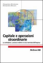 Capitale e operazioni straordinarie di Alessandro Montrone, Alessandro Musaio edito da McGraw-Hill Education