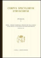Corpus speculorum etruscorum. Italia vol.6.3 edito da L'Erma di Bretschneider
