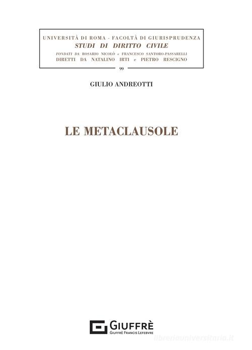Le metaclausole di Giulio Andreotti edito da Giuffrè