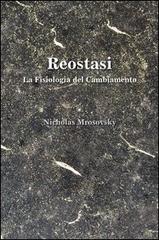 Reostasi. La fisiologia del cambiamento di Nicholas Mrosovsky edito da Futura Publishing Society