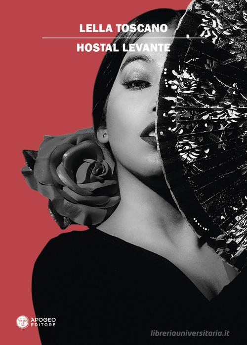 Libro Hostal levante di Lella Toscano La grande fuga delle trote inglesi di Apogeo Editore