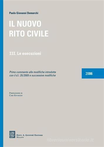 Il nuovo rito civile vol.3 di Paolo G. Demarchi edito da Giuffrè