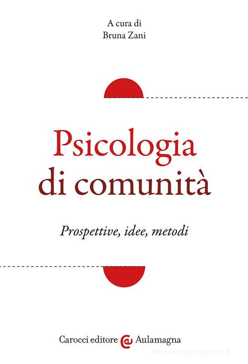 Psicologia di comunità edito da Carocci