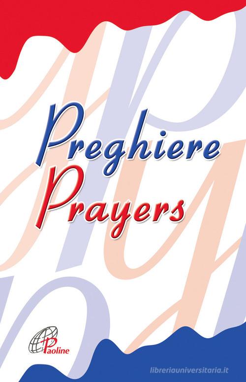 Preghiere-Prayers. Ediz. bilingue edito da Paoline Editoriale Libri