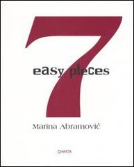Marina Abramovic. 7 easy pieces di Nancy Spector, Erika Fischer-Lichte edito da Charta
