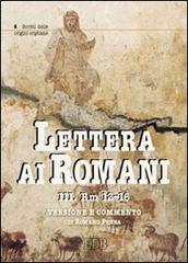 Lettera ai Romani vol.3 di Romano Penna edito da EDB