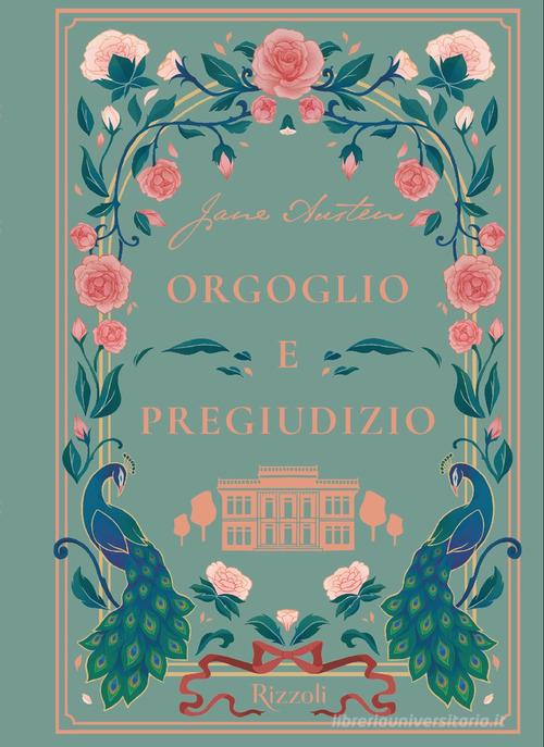 Libro Orgoglio e pregiudizio di Jane Austen Narrativa Ragazzi di Rizzoli