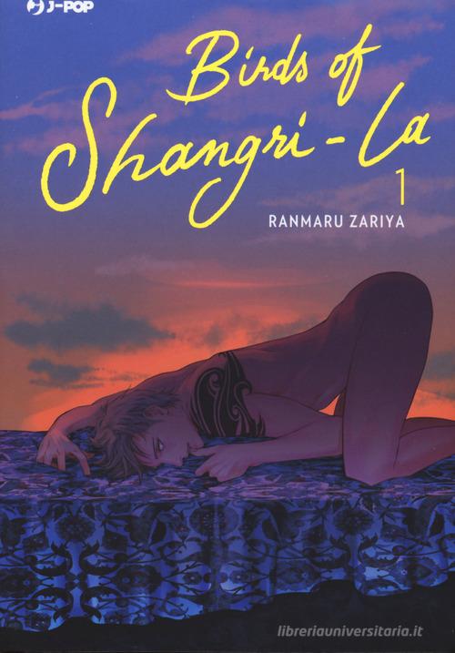 Birds of Shangri-La vol.1 di Ranmaru Zariya edito da Edizioni BD