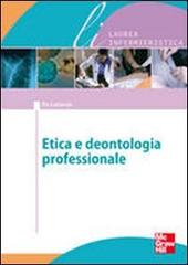Bioetica e deontologia professionale di Pio Lattarulo edito da McGraw-Hill Education