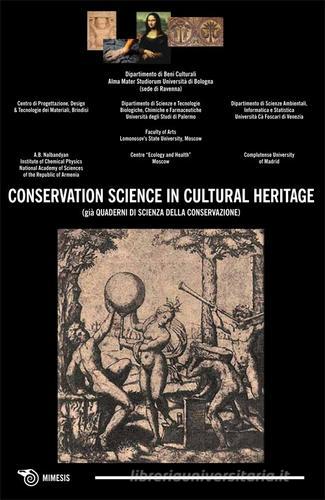 Conservation science in cultural heritage (già Quaderni di scienza della conservazione) (2013) vol.12 edito da Mimesis