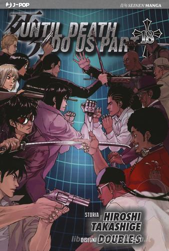 Until Death do us part vol.18 di Hiroshi Takashige, Double-S edito da Edizioni BD