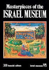 I capolavori del Museo d'Israele. Ediz. inglese di Yona Fischer edito da Bonechi