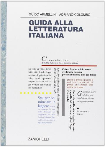 Guida alla letteratura italiana di Guido Armellini, Adriano Colombo edito da Zanichelli