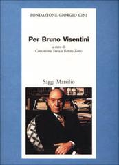 Per Bruno Visentini edito da Marsilio