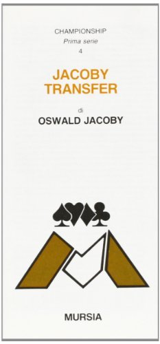 Jacoby transfert di Oswald Jacoby edito da Ugo Mursia Editore