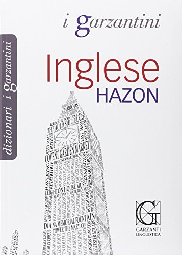Dizionario inglese Hazon. Inglese-italiano, italiano-inglese -  9788848006286 in Dizionari bilingui e multilingui
