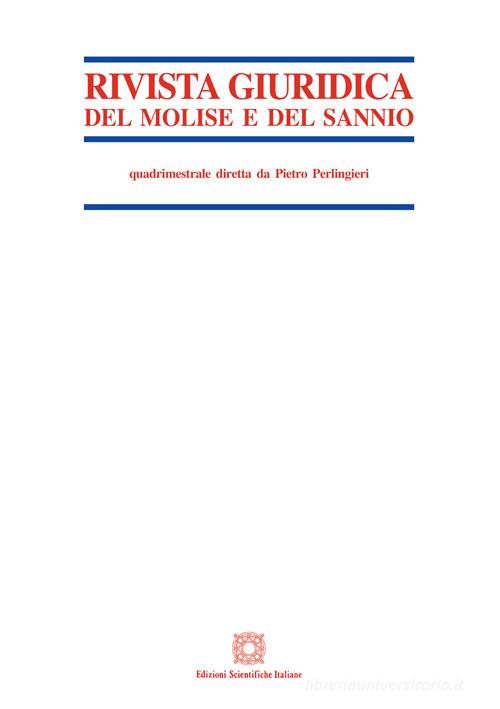 Rivista giuridica del Molise e del Sannio (2021) vol.1 edito da Edizioni Scientifiche Italiane