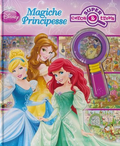 Magiche principesse. Ediz. illustrata. Con gadget edito da Disney Libri