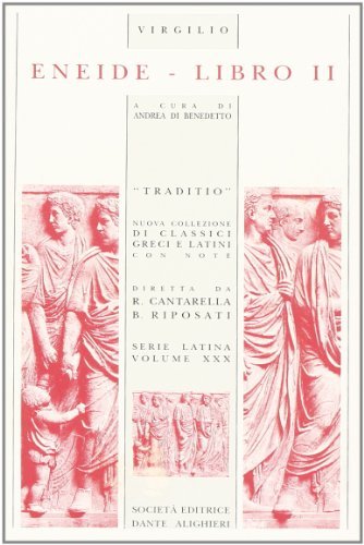 Eneide. Libro 2º di Publio Virgilio Marone edito da Dante Alighieri