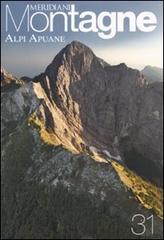 Alpi Apuane. Con cartina edito da Editoriale Domus