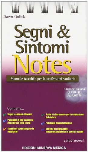 Segni & sintomi notes. Manuale tascabile per le professioni sanitarie di Dawn Gulick edito da Minerva Medica