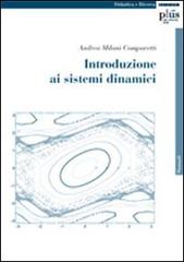 Introduzione ai sistemi dinamici. Con CD-ROM di Andrea Milani Comparetti edito da Plus