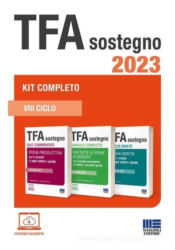 TFA sostegno 2023. Kit completo. Con espansione online di Rosanna Calvino, Mariasole La Rana, Giuseppe Cotruvo edito da Maggioli Editore