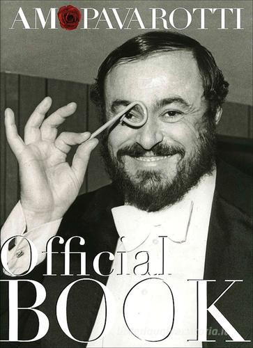 Amo Pavarotti. Ediz. italiana e inglese edito da Giunti Editore
