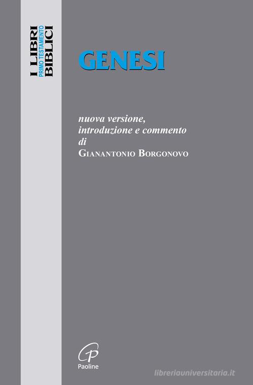 Genesi di Gianantonio Borgonovo edito da Paoline Editoriale Libri