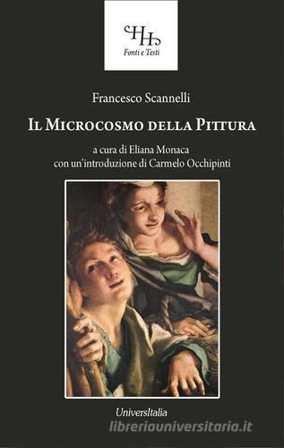 Il microcosmo della pittura di Farncesco Scannelli edito da Universitalia