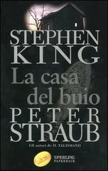 La casa del buio di Stephen King, Peter Straub edito da Sperling & Kupfer
