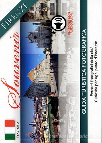 Firenze souvenir. Con audioguida scaricabile online edito da Taita Press
