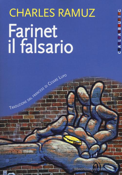 Libro Farinet il falsario di Charles Ferdinand Ramuz di Calabuig