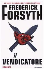 Il vendicatore di Frederick Forsyth edito da Mondadori