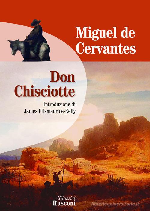 Don Chisciotte di Miguel de Cervantes edito da Rusconi Libri