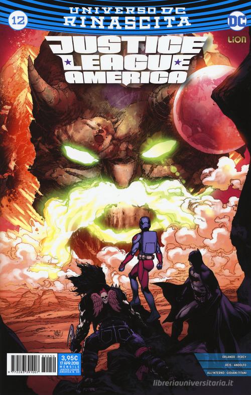 Rinascita. Justice League America vol.12 edito da Lion
