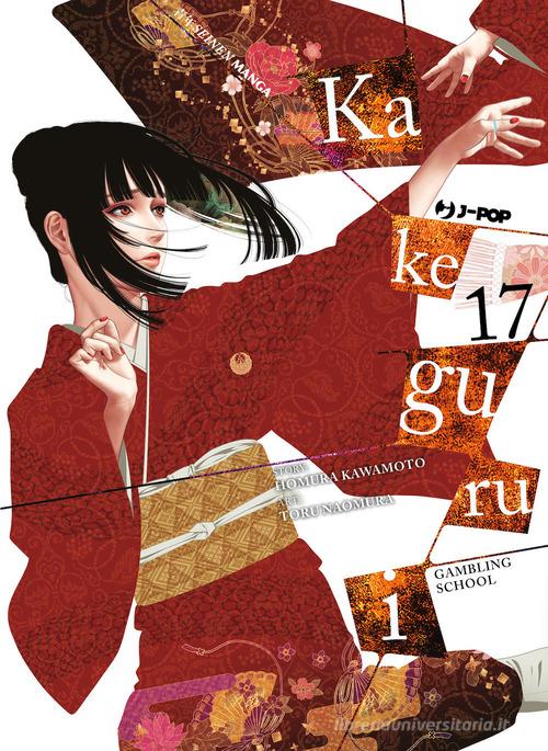 Kakegurui vol. 17 di Homura Kawamoto edito da Edizioni BD