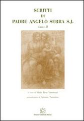Scritti di padre Angelo Serra S.J. vol.2 edito da Edizioni Scientifiche Italiane