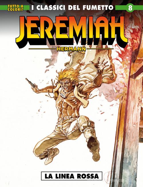 Jeremiah vol. 8 di Hermann edito da Editoriale Cosmo