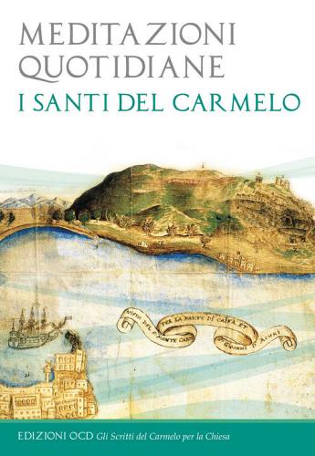 Meditazioni quotidiane. I santi del Carmelo edito da OCD