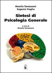 Sintesi di psicologia generale di Rosella Tomassoni, Eugenia Treglia edito da Teseo (Frosinone)