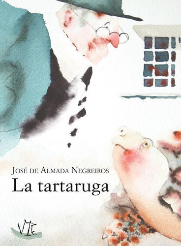 La tartaruga di José de Almada Negreiros edito da Vittoria Iguazu Editora