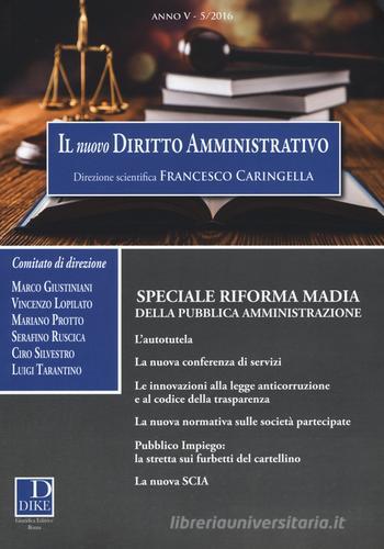 Il nuovo diritto amministrativo (2016) vol.5 edito da Dike Giuridica