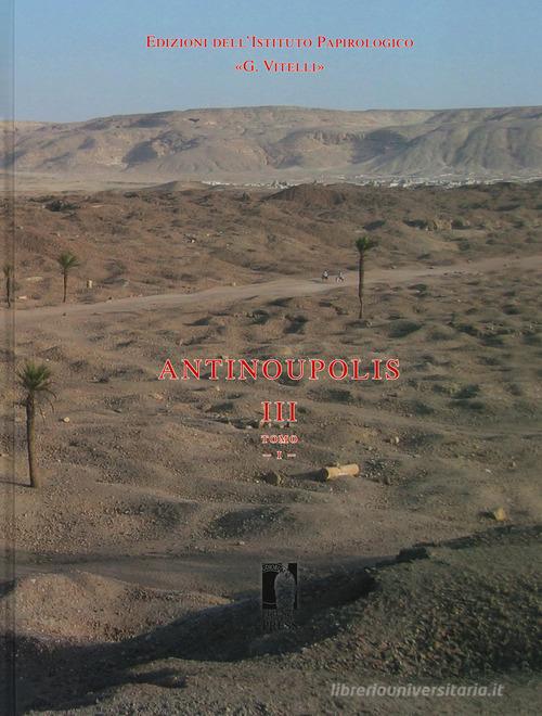 Antinoupolis vol. 3.1-2 edito da Firenze University Press